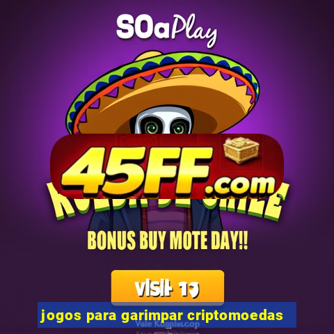 jogos para garimpar criptomoedas